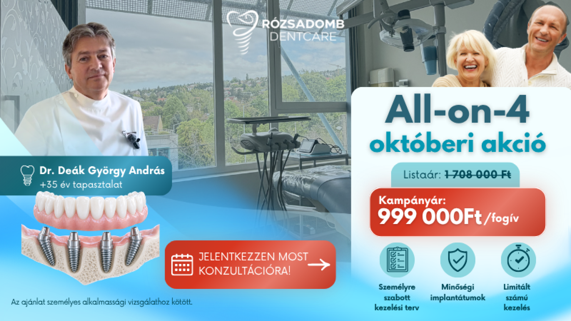 All-on-4 akció Budapesten – 999 000 Ft/fogív